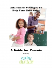 Achievement Strategies to Help Your Child Shine Achievement Strategies to Help Your Child Shine